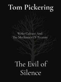 bokomslag Evil of Silence
