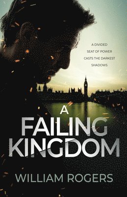 William Rogers - Failing Kingdom, Häftad