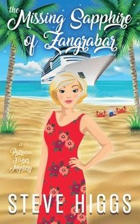 bokomslag The Missing Sapphire of Zangrabar: A Patricia Fisher Mystery
