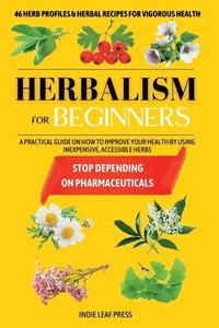 bokomslag Herbalism for beginners