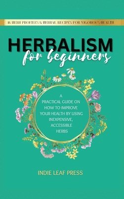 bokomslag Herbalism for beginners