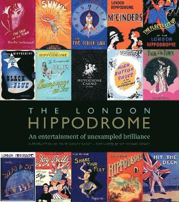 Lucinda Gosling - London Hippodrome, Inbunden