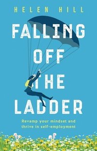 bokomslag Falling Off The Ladder
