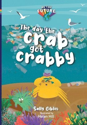 The day the crab got crabby 1