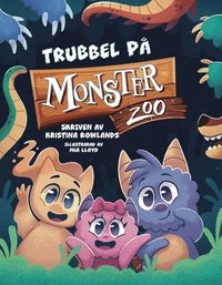 bokomslag Trubbel på Monsterzoo