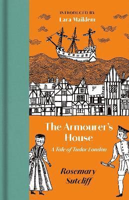 Rosemary Sutcliff - Armourer's House, Inbunden