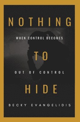 Nothing to Hide 1