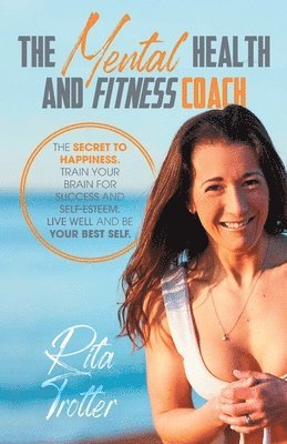 bokomslag Mental Health And Fitness Coach