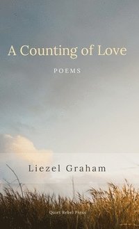 bokomslag A Counting of Love