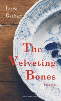 The Velveting Bones 1