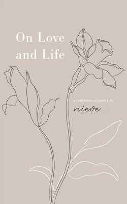 bokomslag On Love and Life