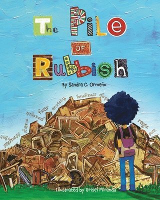 The Pile of Rubbish 1