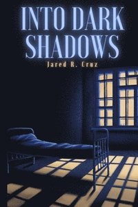 bokomslag Into Dark Shadows