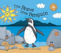 bokomslag The Brave Little Penguin