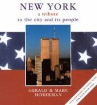 bokomslag New York: A Tribute to the City and Its People