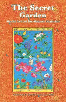 Sheikh Mahmud Shabistari - Secret Garden, Häftad