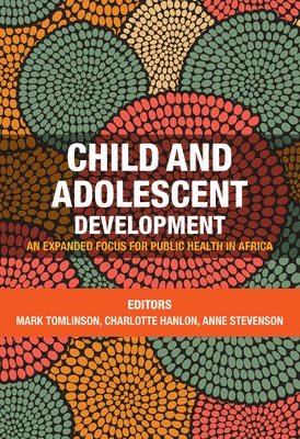 bokomslag Child and adolescent development