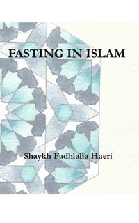 bokomslag Fasting in Islam