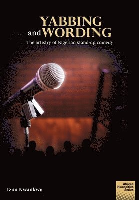 Izuu Nwankwọ - Yabbing and Wording, Häftad