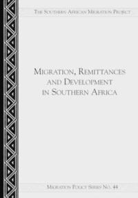 bokomslag Migration, Remittances and Development in Southern Africa