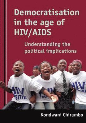 Democratisation in the Age of HIV/AIDS 1