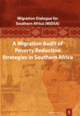 A Migration Audit of Poverty Reduction Strategies in Southern Africa 1