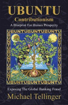 Michael Tellinger - UBUNTU Contributionism, Häftad