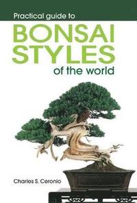 bokomslag Practical guide to bonsai styles of the world