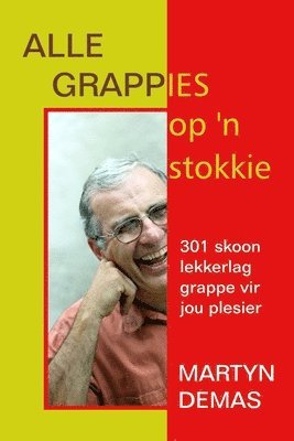 bokomslag Alle Grappies op 'n Stokkie