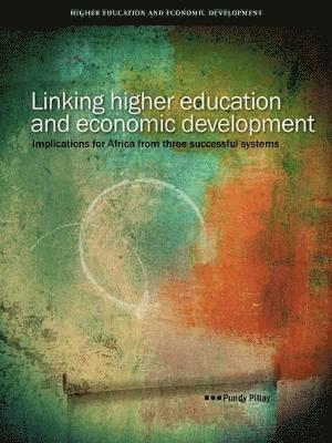 bokomslag Linking Higher Education and Economic Development