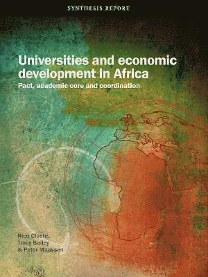 bokomslag Universities and Economic Development in Africa