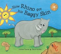 bokomslag How Rhino Got His Baggy Skin