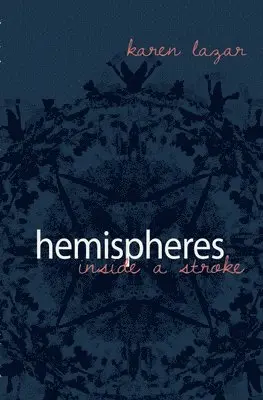 Karen Lazar - Hemispheres, Häftad. Tillgänglighet: Lägg i varukorg