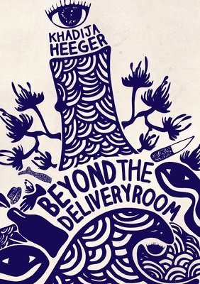 Beyond the delivery room 1