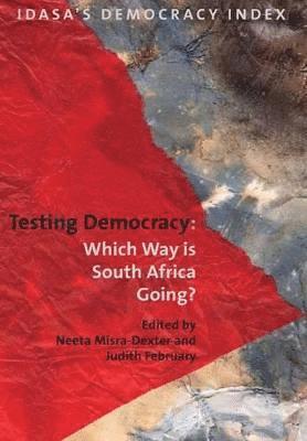 Neeta Misra-Dexter, Judith February - Testing Democracy, Häftad
