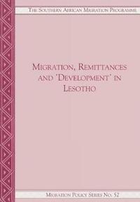 bokomslag Migration, Remittances and Development in Lesotho