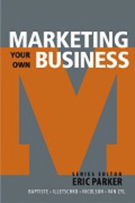 Marketing your own business 1