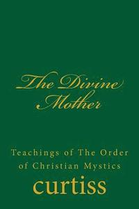 bokomslag The Divine Mother
