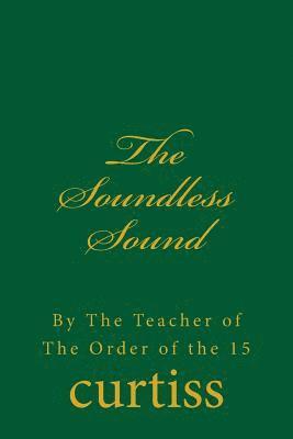 The Soundless Sound 1