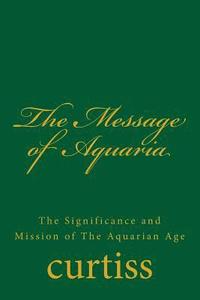 bokomslag The Message of Aquaria