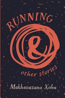 Running and other stories 1