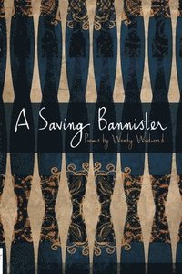 bokomslag A saving bannister