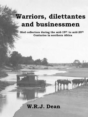 Warriors, dilettantes and businessmen