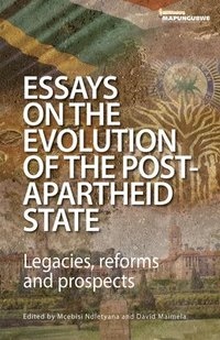 bokomslag Essays on the Evolution of the Post-Apartheid State