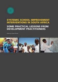 bokomslag Systemic school improvement interventions in South Africa