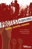 Heidi Brooks, Rekgotsofetse Chikane, Shauna Mottiar - Protest in South Africa, Häftad