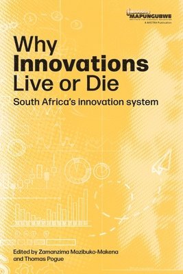 bokomslag Why innovations Live or Die