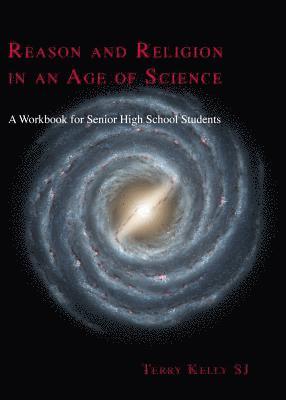 Reason and Religion in an Age of Science