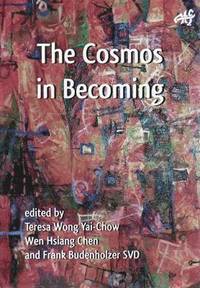 bokomslag The Cosmos in Becoming