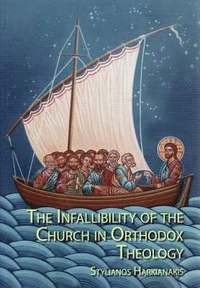bokomslag Infallibility of the Church in Orthodox Theology